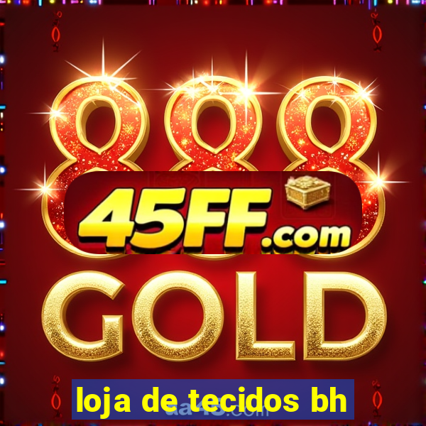 loja de tecidos bh